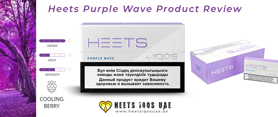 IQOS Heets Purple Wave Review Blog Heets IQOS UAE